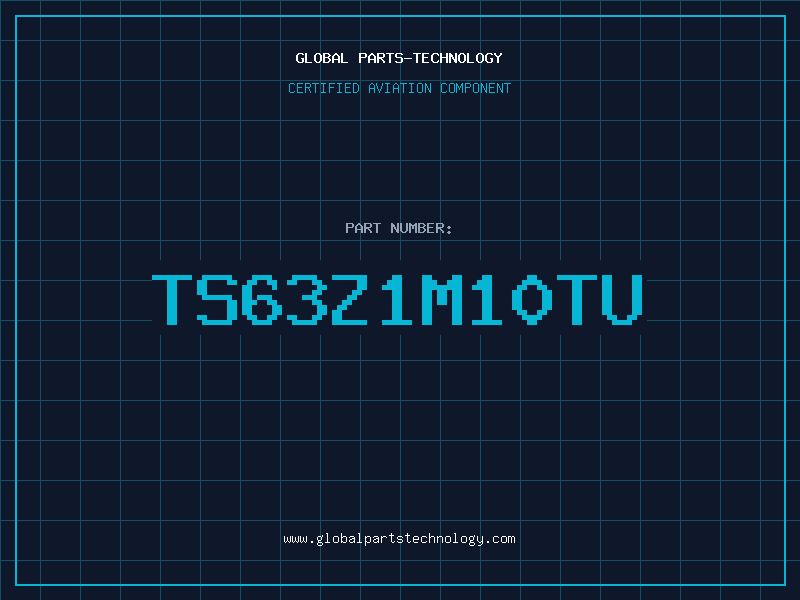Aviation Part TS63Z1M10TU