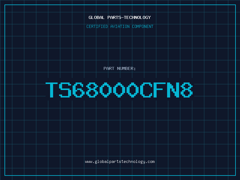 Aviation Part TS68000CFN8