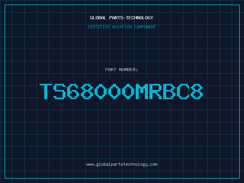 Aviation Part TS68000MRBC8