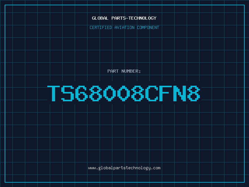 Aviation Part TS68008CFN8