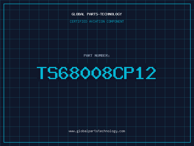 Aviation Part TS68008CP12