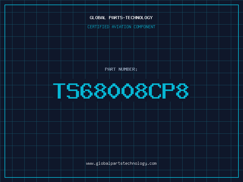 Aviation Part TS68008CP8
