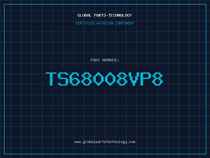 Aviation Part TS68008VP8