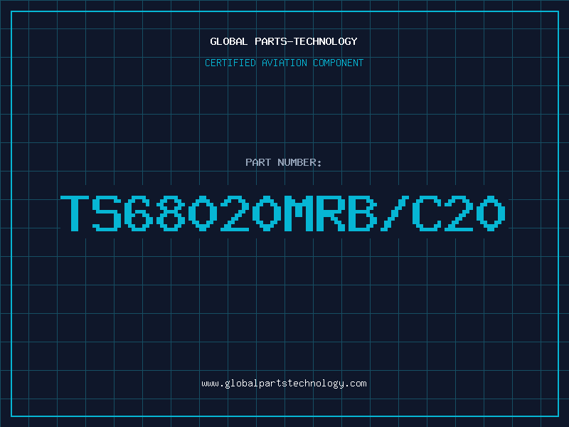Aviation Part TS68020MRB/C20