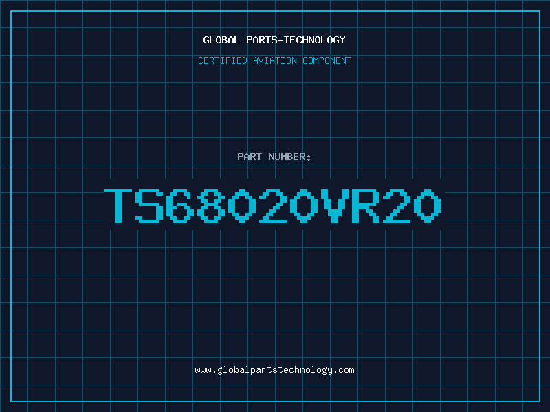 Aviation Part TS68020VR20