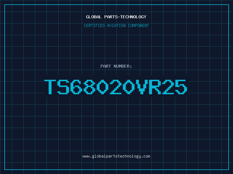 Aviation Part TS68020VR25