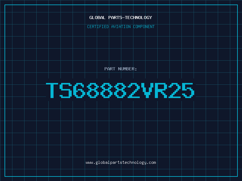 Aviation Part TS68882VR25