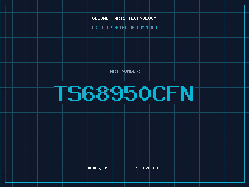 Aviation Part TS68950CFN