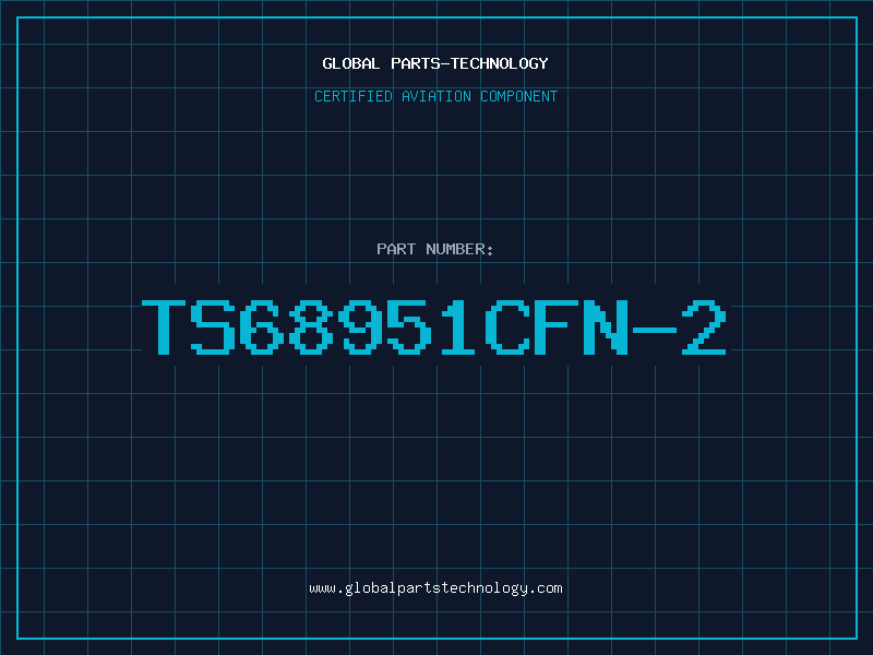 Aviation Part TS68951CFN-2