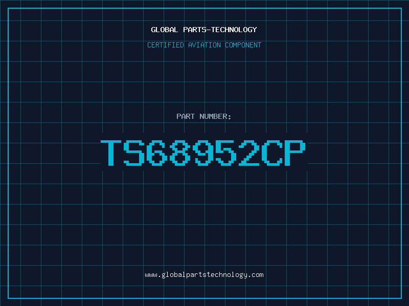 Aviation Part TS68952CP