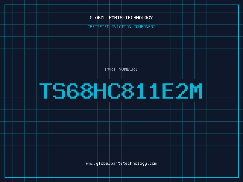 Aviation Part TS68HC811E2M