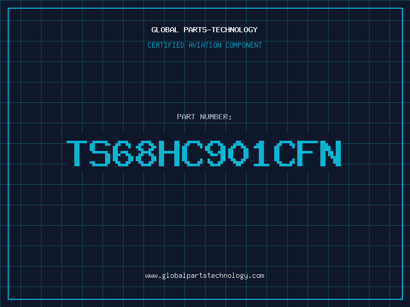 Aviation Part TS68HC901CFN
