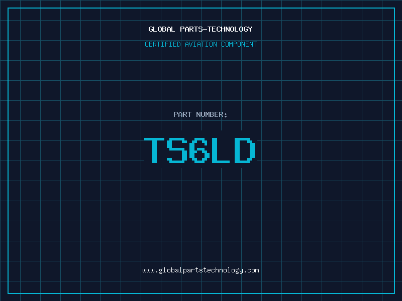 Aviation Part TS6LD
