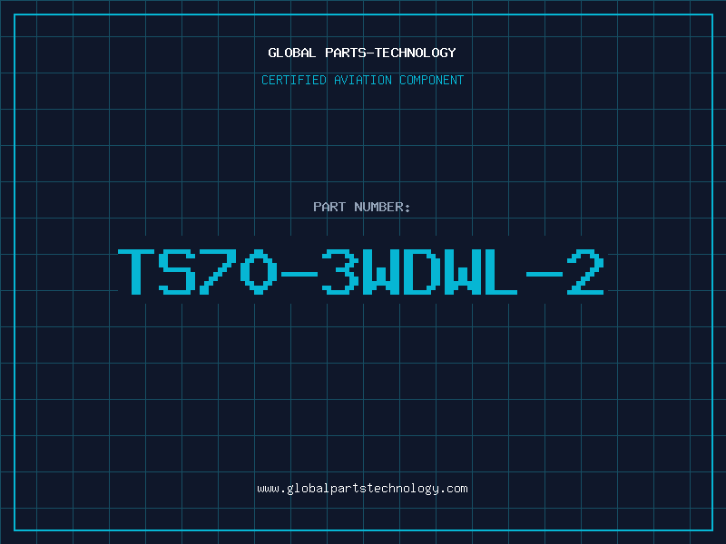 Aviation Part TS70-3WDWL-2