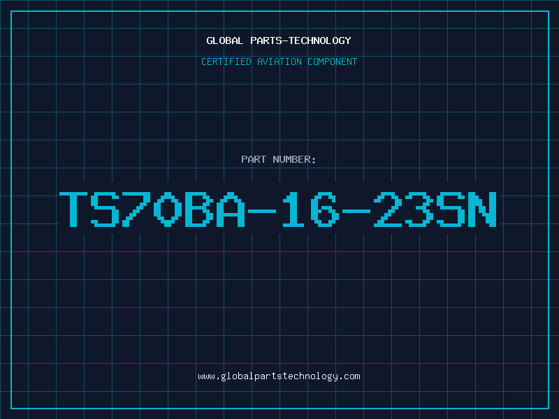 Aviation Part TS70BA-16-23SN