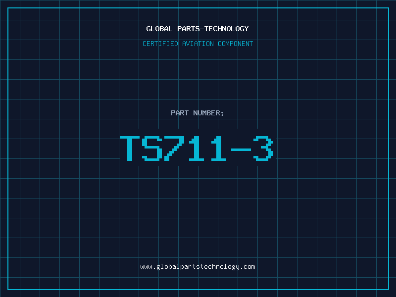 Aviation Part TS711-3