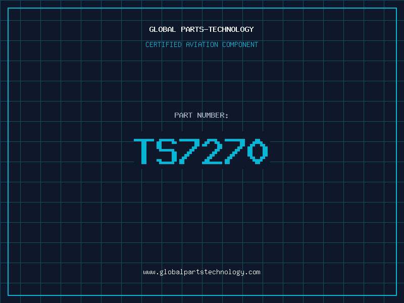 Aviation Part TS7270