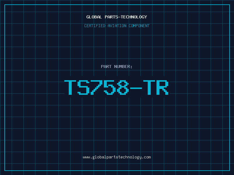 Aviation Part TS758-TR