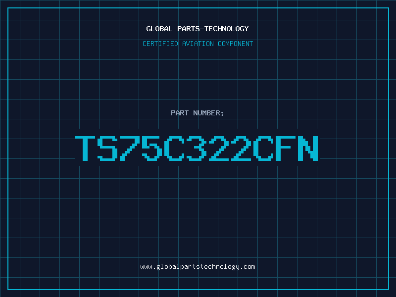 Aviation Part TS75C322CFN