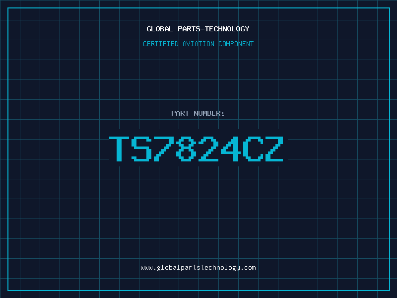 Aviation Part TS7824CZ
