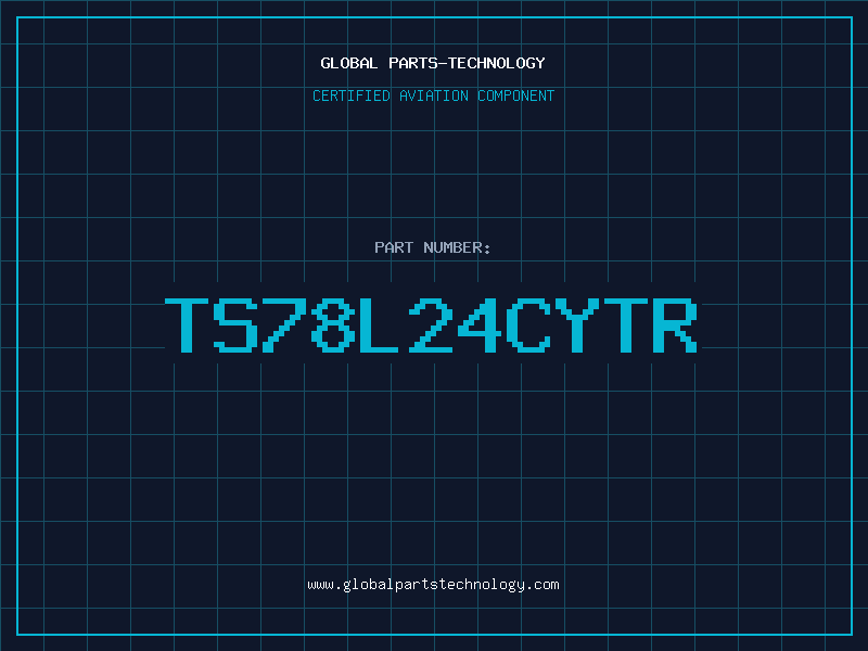 Aviation Part TS78L24CYTR