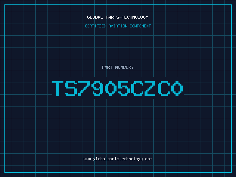 Aviation Part TS7905CZC0