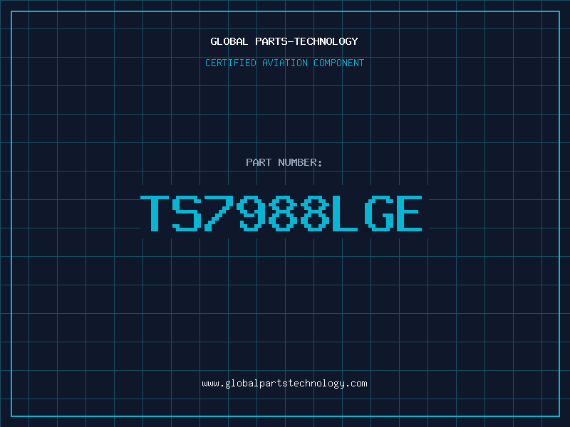 Aviation Part TS7988LGE