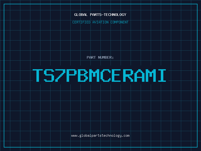 Aviation Part TS7PBMCERAMI