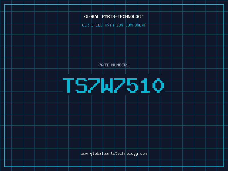 Aviation Part TS7W7510