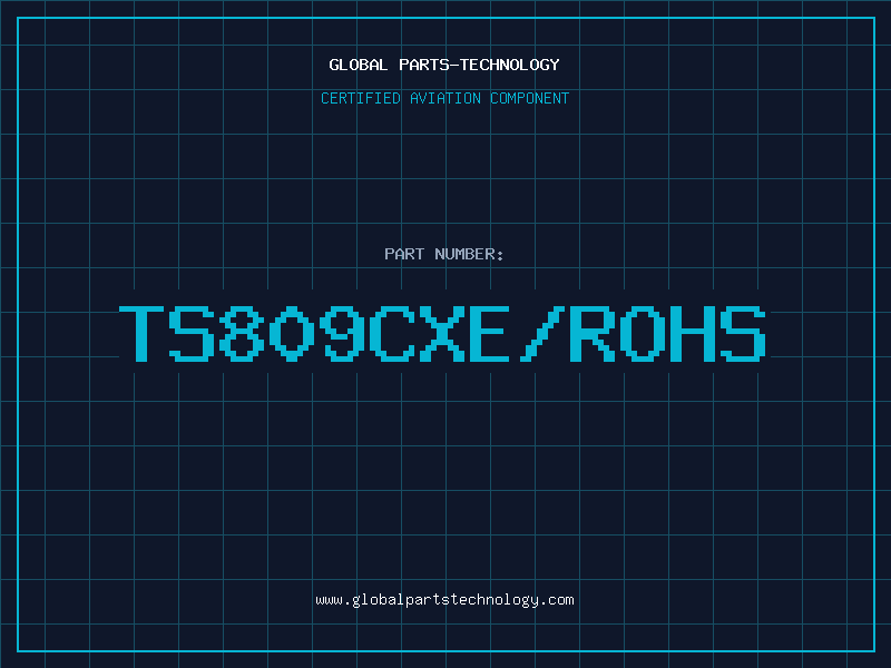 Aviation Part TS809CXE/ROHS