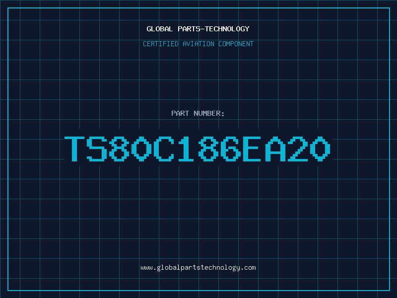 Aviation Part TS80C186EA20