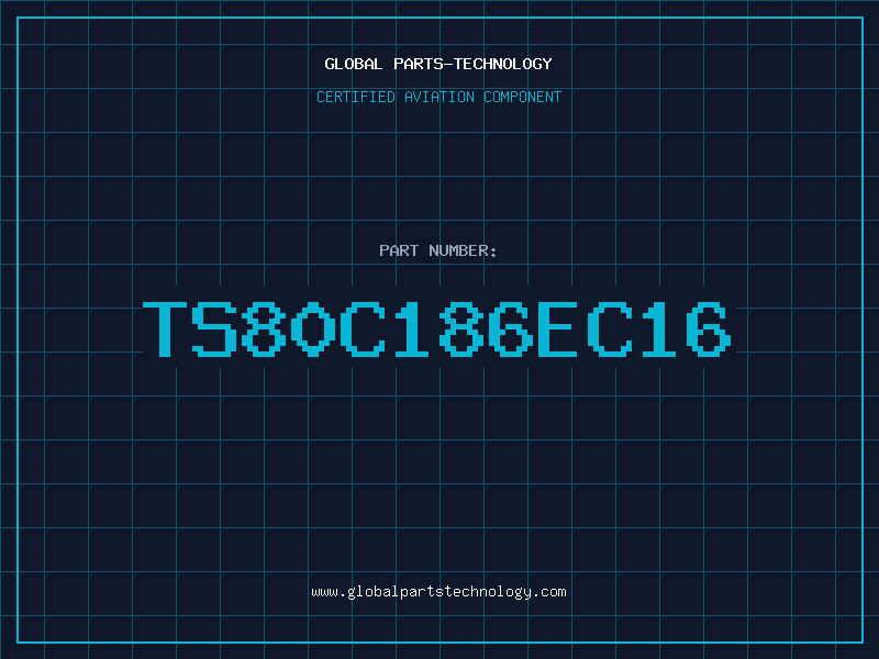 Aviation Part TS80C186EC16