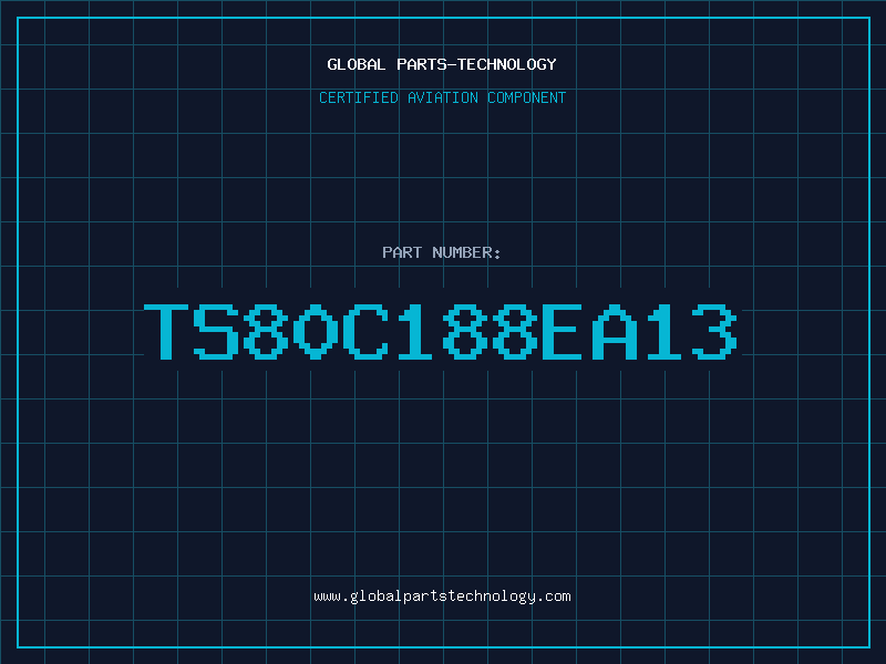 Aviation Part TS80C188EA13