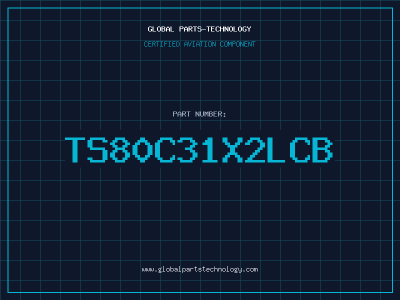 Aviation Part TS80C31X2LCB