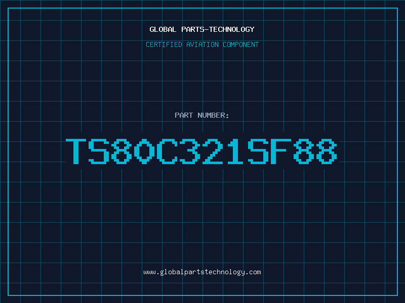Aviation Part TS80C321SF88