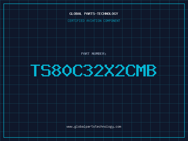 Aviation Part TS80C32X2CMB