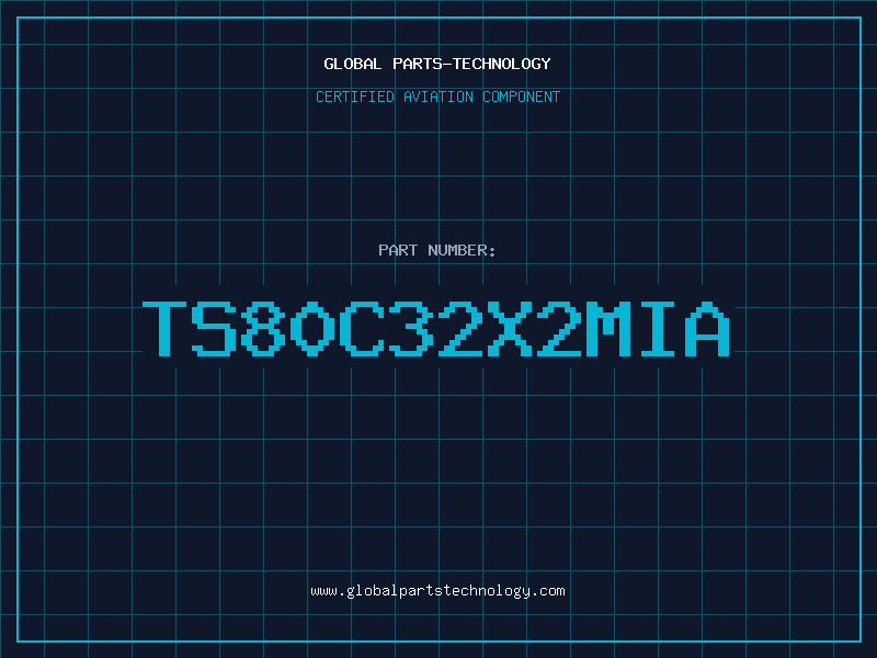 Aviation Part TS80C32X2MIA
