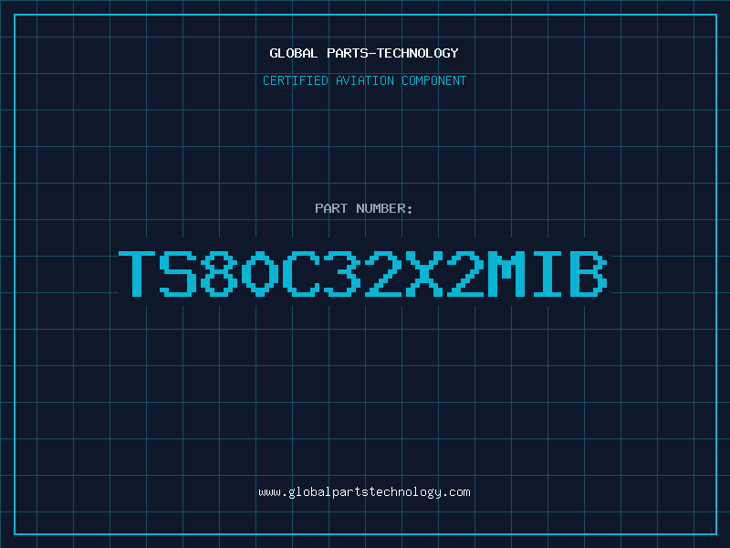 Aviation Part TS80C32X2MIB
