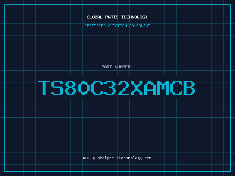 Aviation Part TS80C32XAMCB