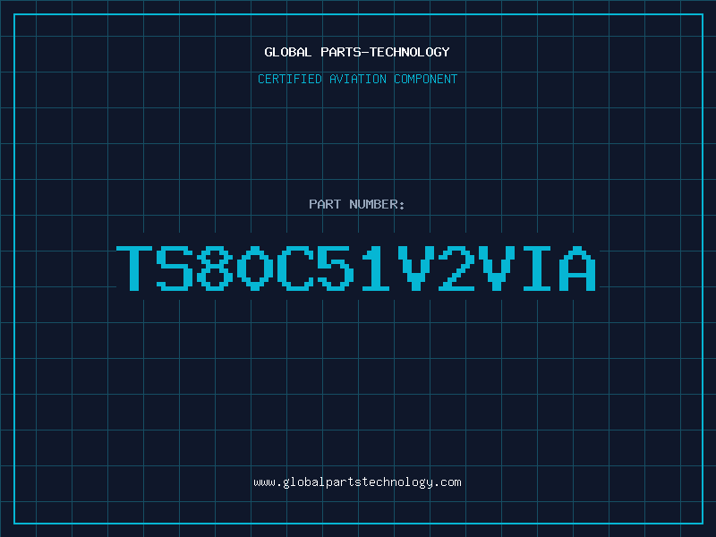Aviation Part TS80C51V2VIA