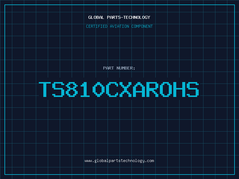 Aviation Part TS810CXAROHS