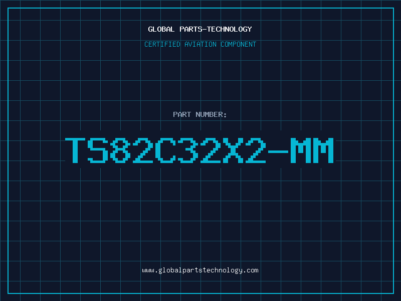 Aviation Part TS82C32X2-MM