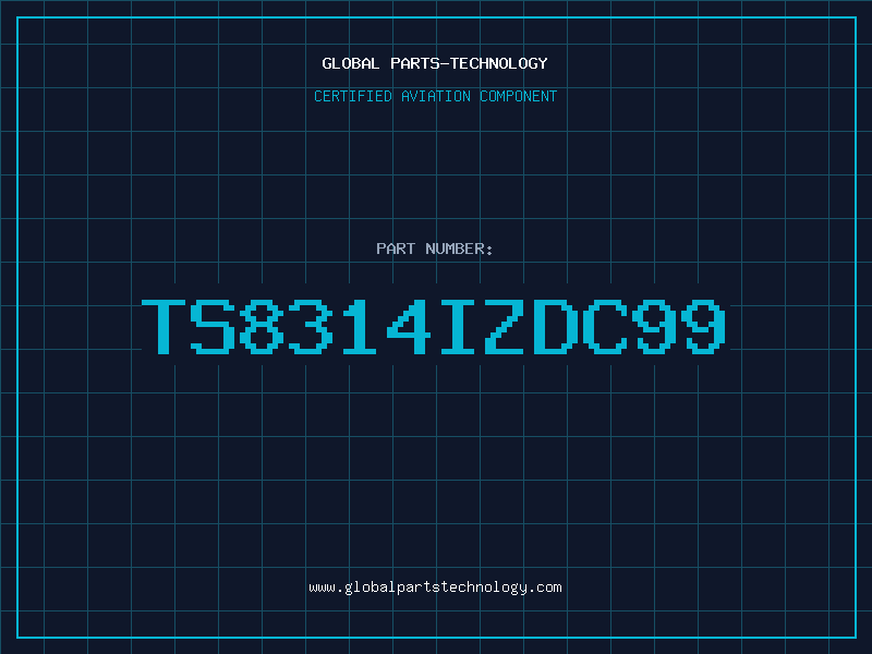 Aviation Part TS8314IZDC99