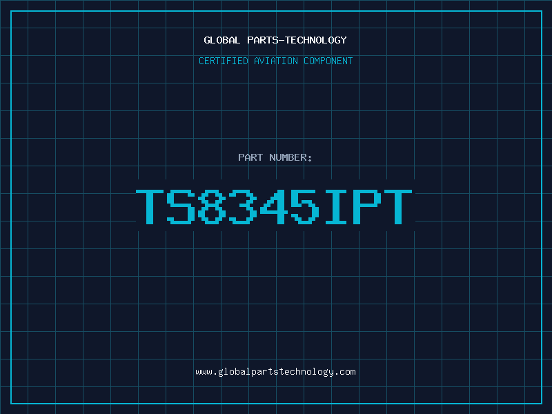 Aviation Part TS8345IPT