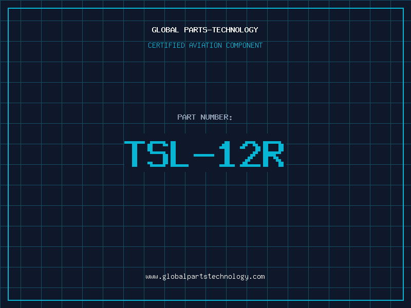 Aviation Part TSL-12R