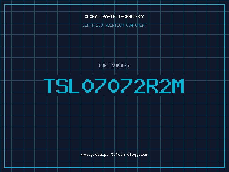 Aviation Part TSL07072R2M
