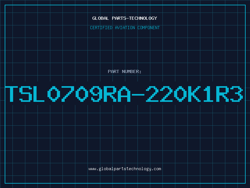 Aviation Part TSL0709RA-220K1R3