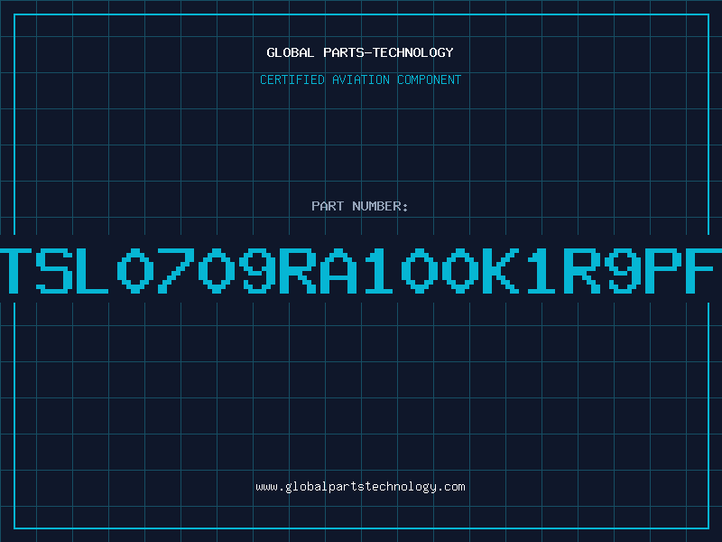 Aviation Part TSL0709RA100K1R9PF