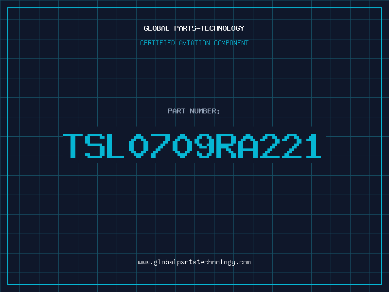Aviation Part TSL0709RA221