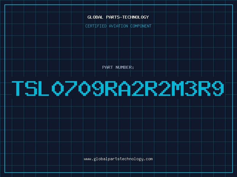 Aviation Part TSL0709RA2R2M3R9